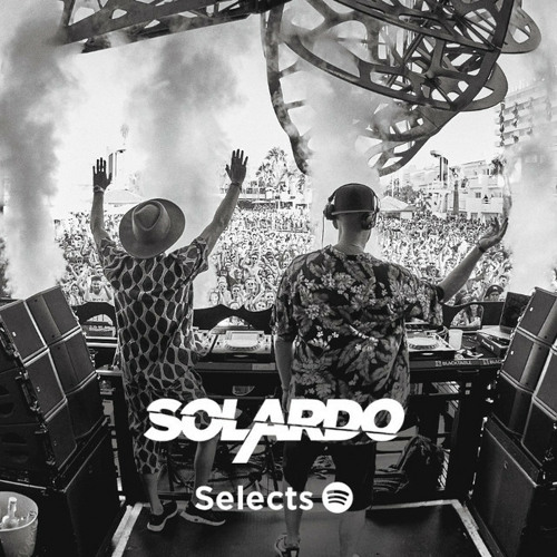 Solardo Selects - House | Techno | Tech House