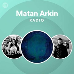 Matan Arkin Radio
