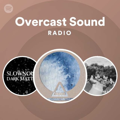 Overcast Sound Radio