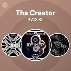 Tha Creator Radio