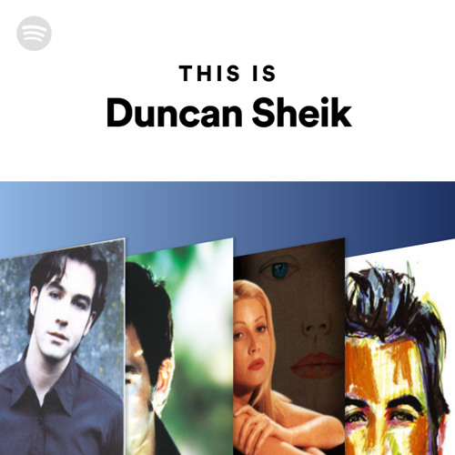 This Is Duncan Sheik