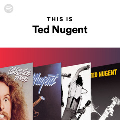This Is Ted Nugent