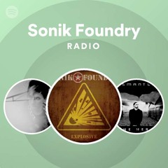 Sonik Foundry Radio