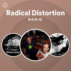 Radical Distortion Radio