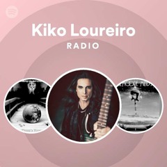 Kiko Loureiro Radio