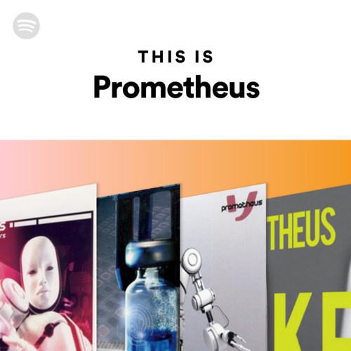 This Is Prometheus