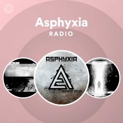 Asphyxia Radio