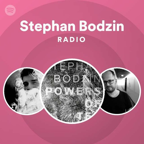 Stephan Bodzin Radio