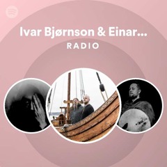 Ivar Bjørnson & Einar Selvik Radio