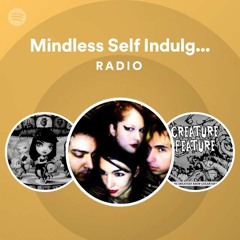 Mindless Self Indulgence Radio