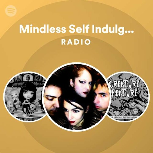 Mindless Self Indulgence Radio