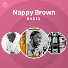 Nappy Brown Radio