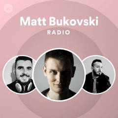 Matt Bukovski Radio