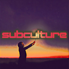 This is Subculture