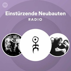 Einstürzende Neubauten Radio