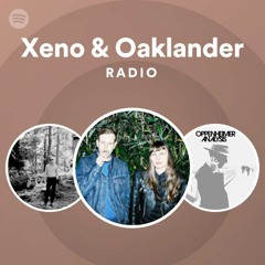 Xeno & Oaklander Radio