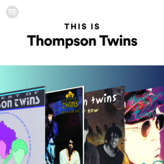 This Is Thompson Twins