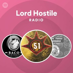 Lord Hostile Radio