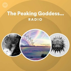 The Peaking Goddess Collective Radio