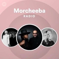 Morcheeba Radio