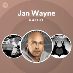 Jan Wayne Radio