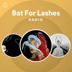 Bat For Lashes Radio