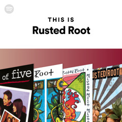 This Is Rusted Root