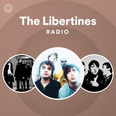 The Libertines Radio