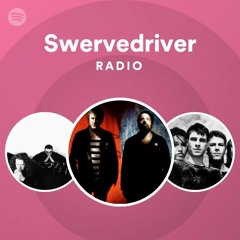 Swervedriver Radio