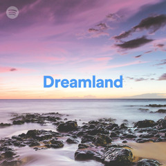Dreamland