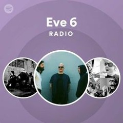 Eve 6 Radio