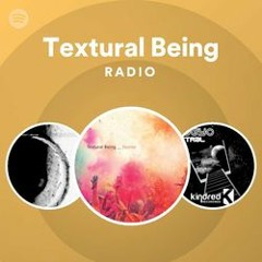 Textural Being Radio