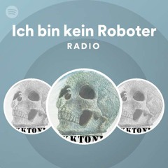 Ich bin kein Roboter Radio