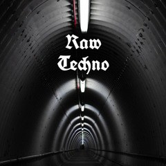 Raw Techno