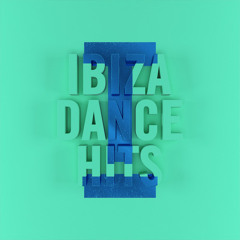 Ibiza Dance Hits