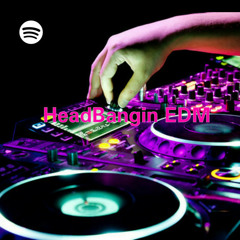 HeadBangin EDM