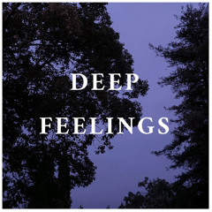 DEEP FEELINGS / sad slowed & reverb songs