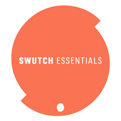 SWUTCH ESSENTIALS