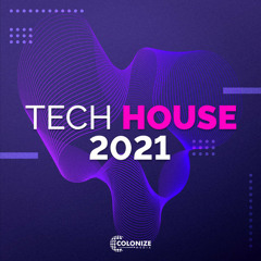 Tech House 2021 - Best of House & Techno |