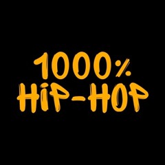 1000% Hip-Hop