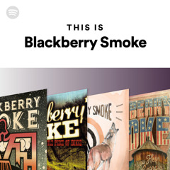 This Is Blackberry Smoke