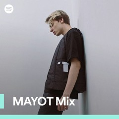 MAYOT Mix