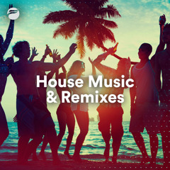 House | Remixes 2021