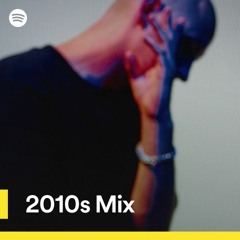 2010s Mix