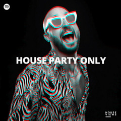 HOUSE PARTY 2021 🔥