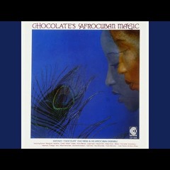 Antonio "Chocolate" Diaz Mena BEBOP HARD-BOP RHYTHM'&'BLUES LATIN JAZZ-,AVANT-GARDE co.pays PERCUSSIONIST Official Labels YT Videos PLAYLIST lovinair