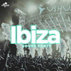 Ibiza House Party