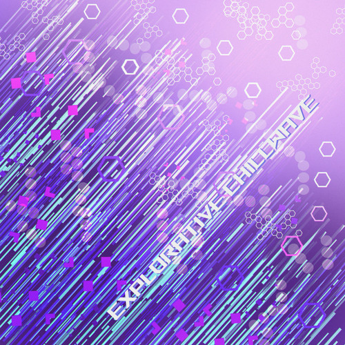 Explorative Chillwave