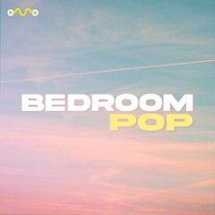 Bedroom Pop Vibes 2021