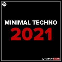 MINIMAL TECHNO 2021